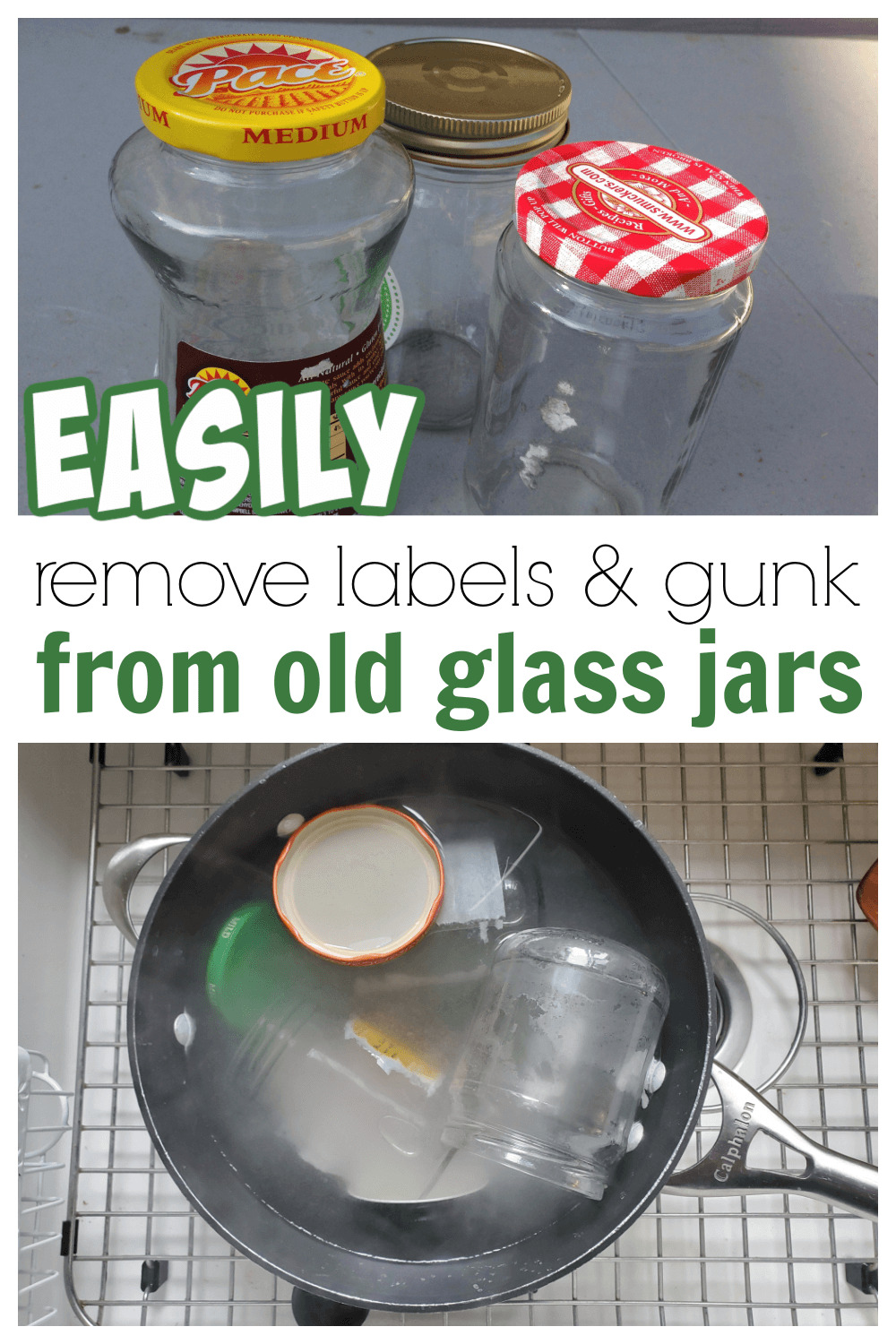How To Get Glue From Labels Off Glass Jars