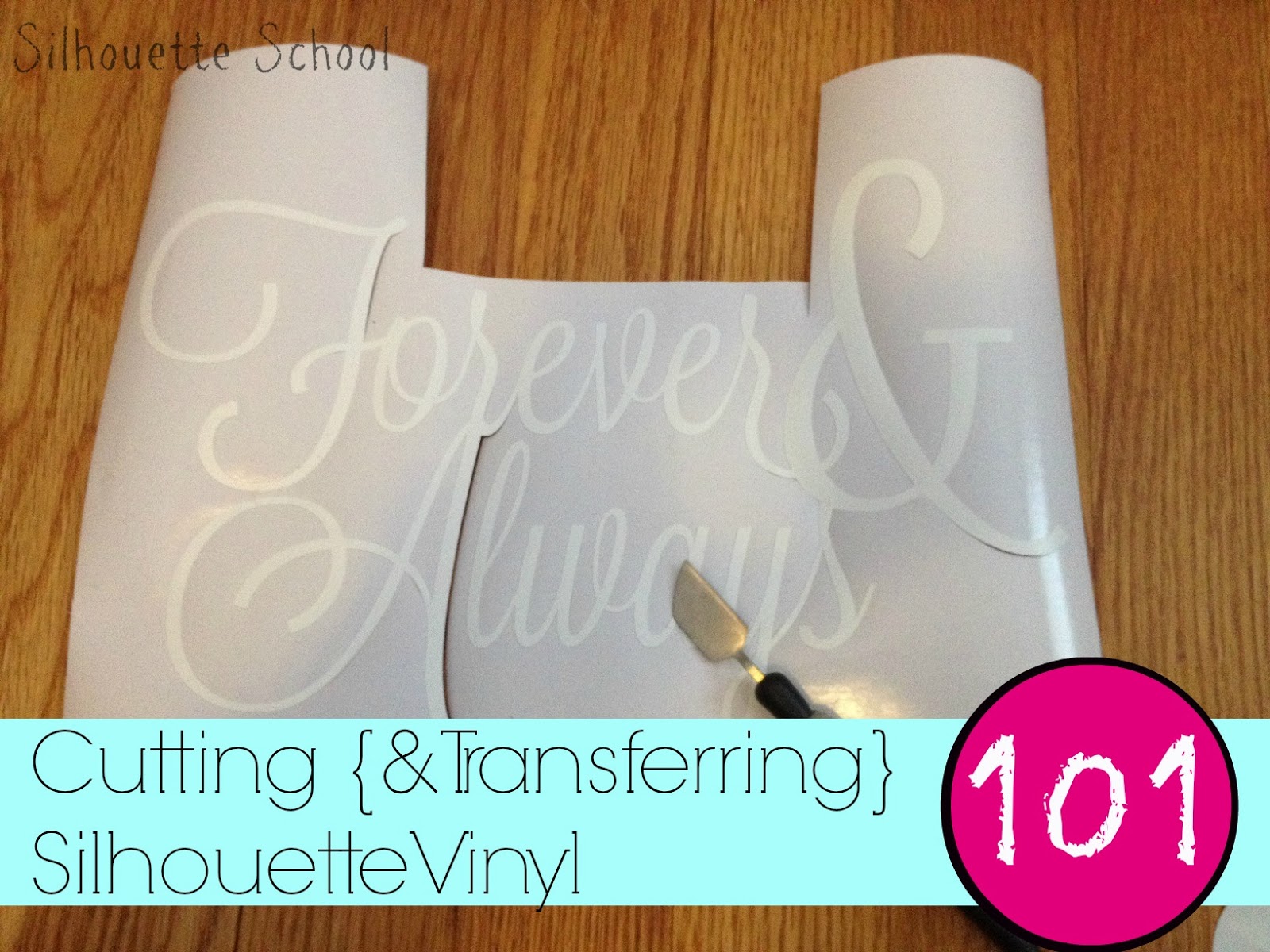 How To Use Adhesive Vinyl With Silhouette
